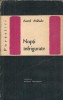 Nopti infrigurate - Aurel Mihale, editura pentru literatura, 1964, literatura romana clasica, carte beletranzactii