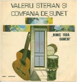 Valeriu Sterian, Compania de Sunet &ndash; Nimic fara oameni