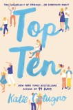 Top Ten | Katie Cotugno