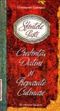 Sfintele Pasti Credinta, Datini si Preparate culinare. Retetar - Constantin Garvasuc