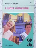 CUIBUL VULTURULUI-ROBBIE HURT-230366