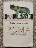 Roma O Istorie Inedita - Indro Montanelli ,553252, Artemis