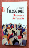 Dincoace de Paradis. Editura Polirom, 2013 &ndash; F. Scott Fitzgerald