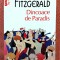 Dincoace de Paradis. Editura Polirom, 2013 &ndash; F. Scott Fitzgerald