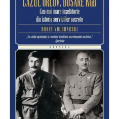 Cazul Orlov. Dosare KGB - Paperback brosat - Boris Volodarski - Litera