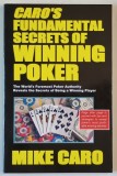 CARO &#039;S FUNDAMENTAL SECRETS OF WINNING POKER by MIKE CARO , 2004