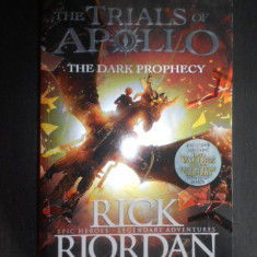 Rick Riordan - The Trials of Apollo. The dark prophecy (2017)