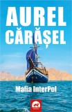 Mafia InterPol | Aurel Carasel, 2020