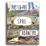 Pas cu pas spre adancimi