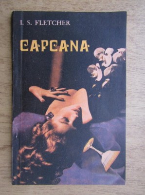 I. S. Fletcher - Capcana foto