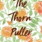 The Thorn Puller