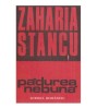Zaharia Stancu - Padurea nebuna - 118904