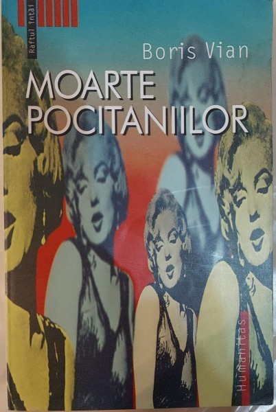 Moartea pocitaniilor - Boris Vian