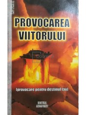 E. G. White - Provocarea viitorului (Editia: 2006) foto