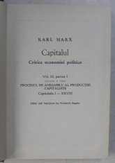 OPERE , VOLUMUL 25 , KARL MARX , CAPITALUL , CRITICA ECONOMIEI POLITICE , VOLUMUL III , PARTEA A I -A , CARTEA A III - A de FRIEDRICH ENGELS , 1969 foto