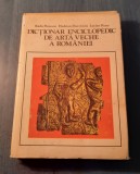 Dictionar enciclopedic de arta veche a Romaniei Radu Florescu