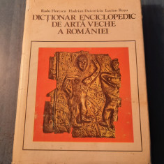 Dictionar enciclopedic de arta veche a Romaniei Radu Florescu