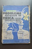 Probleme rezolvate de fizică pentru &icirc;nvățăm&acirc;ntul mediu. Fizica fără meditatori - Anatolie Hristev