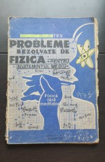 Probleme rezolvate de fizică pentru &icirc;nvățăm&acirc;ntul mediu. Fizica fără meditatori - Anatolie Hristev
