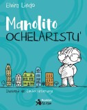 Manolito ochelaristul | Elvira Lindo, Booklet