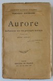 AURORE , REFLEXIONS SUR LES PREJUGES MORAUX par FREDERIC NIETZSCHE , 1919