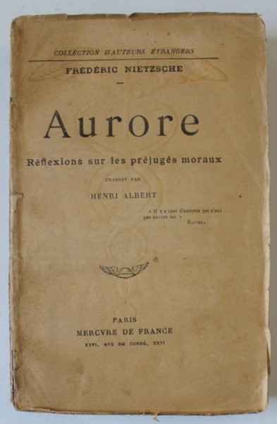 AURORE , REFLEXIONS SUR LES PREJUGES MORAUX par FREDERIC NIETZSCHE , 1919