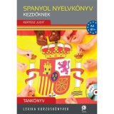 Spanyol nyelvk&ouml;nyv kezdőknek - Tank&ouml;nyv - A2 - B1+ - MP3 CD +let&ouml;lthető hanganyag - Kert&eacute;sz Judit