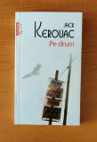 Jack Kerouac - Pe drum (Top 10+)