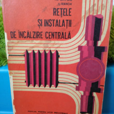 Rețele și instalații de încălzire centrală. Al. Cimpoia și I. Ivanov