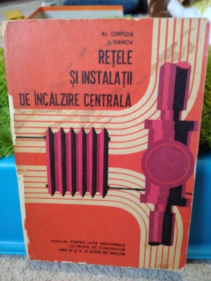 Rețele și instalații de &amp;icirc;ncălzire centrală. Al. Cimpoia și I. Ivanov foto