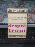 Du Marsais, Despre tropi, Catachreza, Metonimia, Metalepsa, Sinecdoca, Antonomaza, Litota, Hiperbola, Ipotipoza, Metafora, Silepsa oratorică, 1981 070