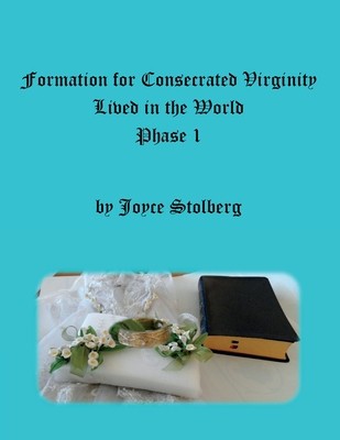 Formation for Consecrated Virginity Lived in the World: Phase I foto