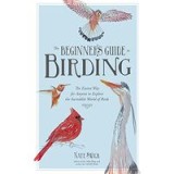 Beginner&#039;s Guide to Birding