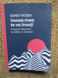 Vocea mea te va insoti - Sidney Rosen