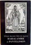 SFINTII DOCTORI FARA DE ARGINTI, HARALAMBIE SI PANTELIMON, 2001