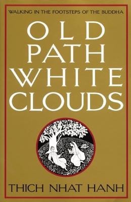 Old Path White Clouds: Walking in the Footsteps of the Buddha foto