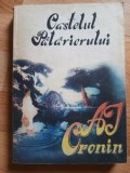 Castelul palarierului- A. J. Cronin