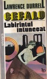 Lawrence Durrell - Cefalu. Labirintul intunecat