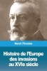 Histoire de l&#039;Europe: des invasions au XVIe si