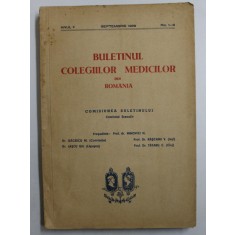 BULETINUL COLEGIILOR MEDICILOR DIN ROMANIA , ANUL II , NR. 1- 3 , SEPTEMBRIE 1939