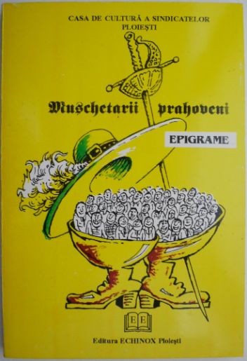 Muschetarii prahoveni (Epigrame)