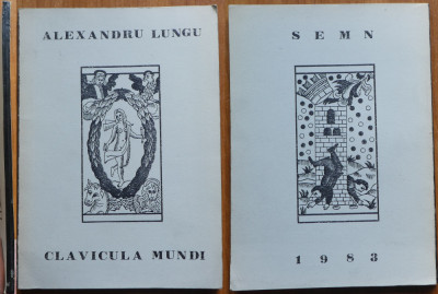 Alexandru Lungu , Clavicula mundi , Raubach , 1983 , cu autograf , ex. 39 / 70 foto