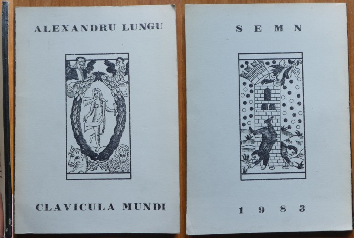 Alexandru Lungu, Clavicula mundi, Raubach, 1983, cu autograf, exemplar 39 / 70