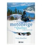 Cumpara ieftin Yves Ouellet - La motoneige au Quebec et aillerus au Canada - 120355