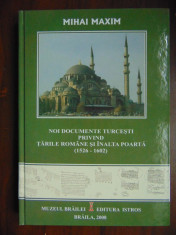 Noi documente turcesti privind Tarile Romane si Inalta Poarta - Mihai Maxim foto