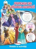 Frumoasa din padurea adormita |