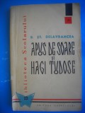 HOPCT TEATRU -APUS DE SOARE SI HAGI TUDOSE -B ST DELAVRANCEA-1958-227 PAGINI