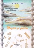 MUZICA SI FOLCLOR-RODICA COMICI-351986