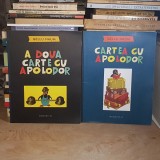 GELLU NAUM - CARTEA CU APOLODOR + A DOUA CARTE CU APOLODOR , HUMANITAS , 2008 *