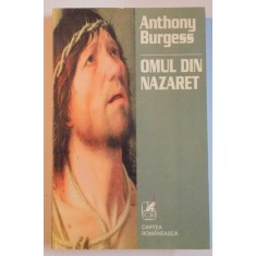 OMUL DIN NAZARET de ANTHONY BURGESS , 1998